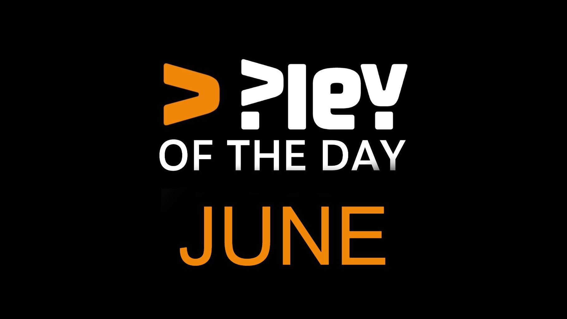 Pley of the Day – June