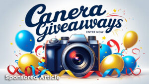 Free Camera Giveaways – Land a DSLR at Zero Cost