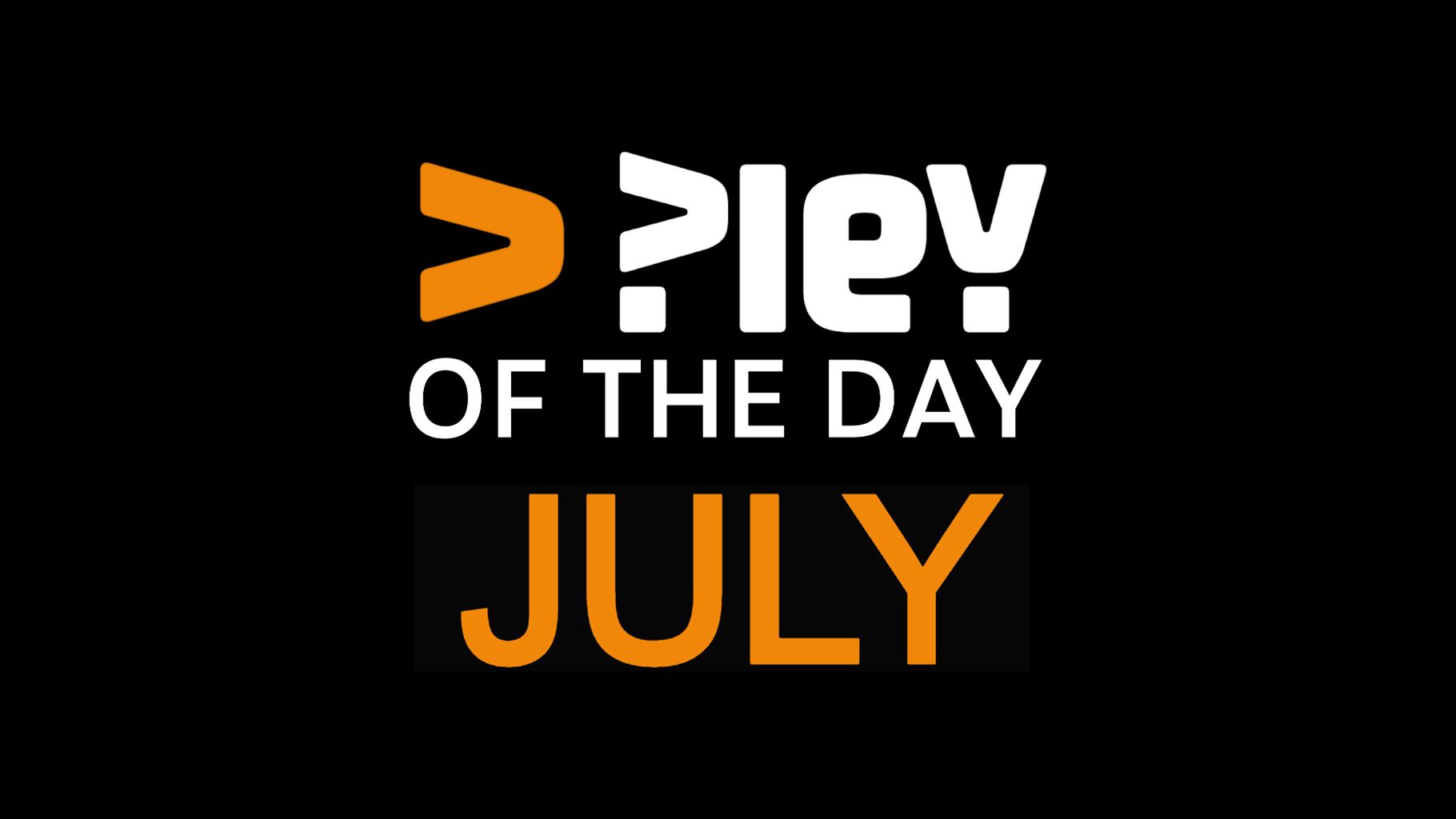 Pley of the Day – July