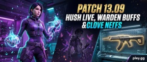 VALORANT Patch 13.09 Notes: Hush Goes Live, Clove Nerfed, and Warden Buffed